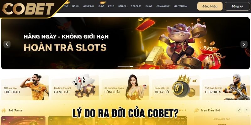 Lý do ra đời của Cobet?